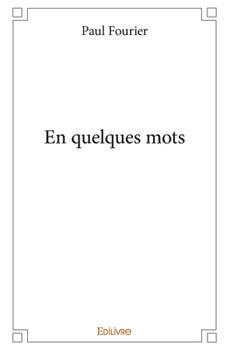 Paperback En quelques mots [French] Book
