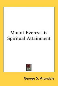 Hardcover Mount Everest Its Spiritual Attainment Book