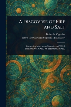 Paperback A Discovrse of Fire and Salt Book