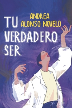 Paperback Tu verdadero ser: Un viaje de autodescubrimiento [Spanish] Book