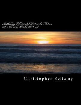 Paperback Anthology Volume II Poetry In Motion: (S*x On The Beach, Part I) Book