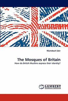 Paperback The Mosques of Britain Book