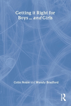 Paperback Getting it Right for Boys ... and Girls Book