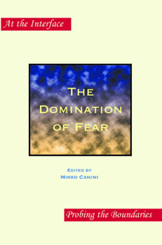 Paperback The Domination of Fear Book