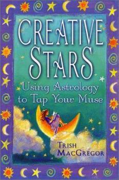 Paperback Creative Stars: Using Astrology to Tap Your Muse Book