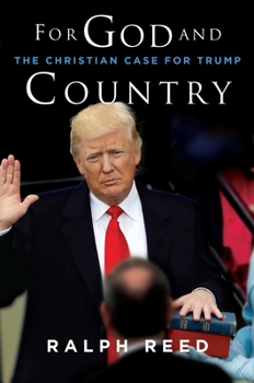 Hardcover For God and Country: The Christian Case for Trump Book
