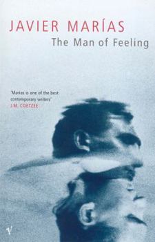 Paperback The Man of Feeling. Javier Maras Book