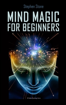 Paperback Mind Magic For Beginners Book