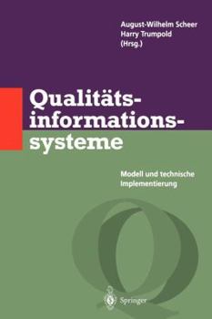 Paperback Qualitätsinformationssysteme: Modell Und Technische Implementierung [German] Book