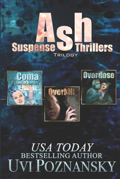 Paperback Ash Suspense Thrillers: Trilogy Book