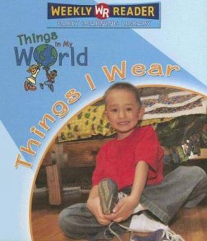 Things I Wear - Book  of the Things in My World
