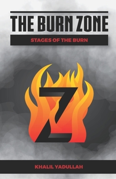 Paperback The Burn Zone: Stages of the Burn Book