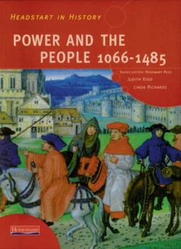 Paperback Headstart in History: Power & People 1066-1485 Book