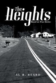 Paperback The Heights: Based on True Stories Book