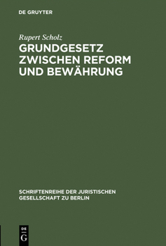 Hardcover Grundgesetz zwischen Reform und Bewährung [German] Book