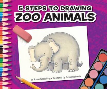 Library Binding 5 Steps to Drawing Zoo Animals Book