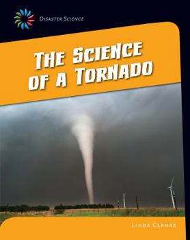Paperback The Science of a Tornado Book