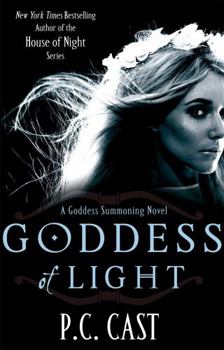 Goddess of Light - Book #3 of the Goddess Summoning
