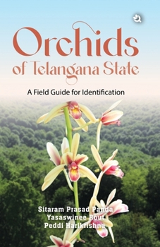 Paperback Orchids of Telangana State: A Field Guide for Identification Book