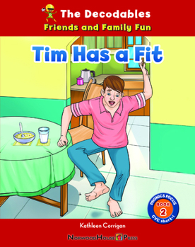 Hardcover Tim Has a Fit Book