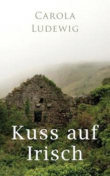 Paperback Kuss auf Irisch [German] Book