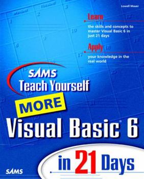 Paperback Teach Yourself More Visual Basic 6 in 21 Days Book