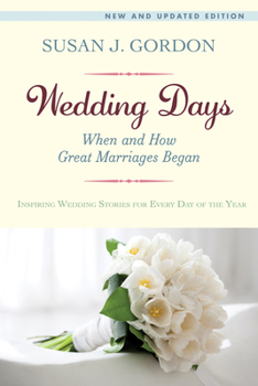 Paperback Wedding Days: When and How Great Marriages Began Book