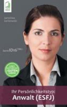 Paperback Ihr Persönlichkeitstyp - Anwalt (ESFJ) [German] Book