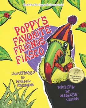 Paperback Poppy's Favorite Friend Fiasco Book