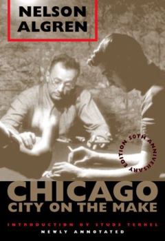 Paperback Chicago: City on the Make: 50th Anniversary Edition, Newly Annotated Book