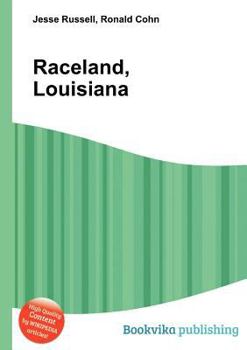 Paperback Raceland, Louisiana Book