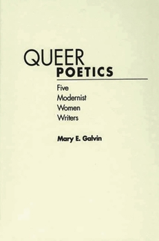 Paperback Queer Poetics: Five Modernist Women Writers Book