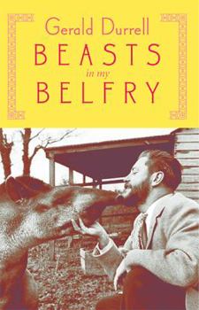 Paperback Beasts in My Belfry Book