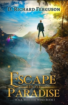 Paperback Escape from Paradise: A Christian Adventure Allegory Book