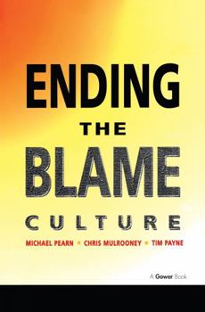 Hardcover Ending the Blame Culture Book