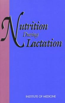 Paperback Nutrition During Lactation Book
