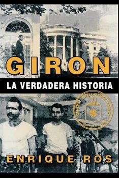 Paperback Giron La Verdadera Historia Book