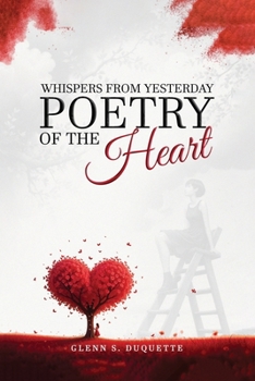 Paperback Whispers From Yesterday Poetry of The Heart Book