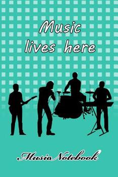 Paperback Music Noteboook: Music Lives Here Book