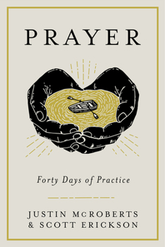 Hardcover Prayer: Forty Days of Practice Book