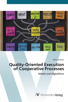 Paperback Quality-Oriented Execution of Cooperative Processes Book