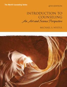 Hardcover Introduction to Counseling: An Art and Science Perspective Book