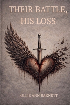 Paperback Their Battle, His Loss Book