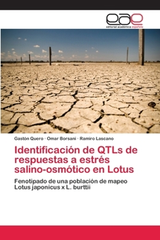 Paperback Identificación de QTLs de respuestas a estrés salino-osmótico en Lotus [Spanish] Book