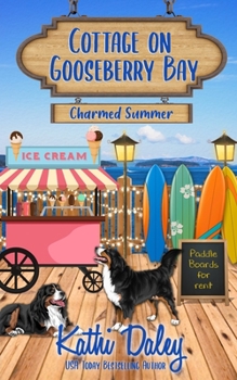 Charmed Summer - Book #5 of the Cottage on Gooseberry Bay