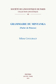 Paperback Grammaire Du Minyanka (Parler de Penesso) [French] Book