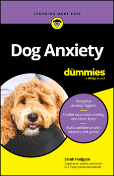 Paperback Dog Anxiety for Dummies Book