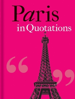 Hardcover Paris in Quotations Book