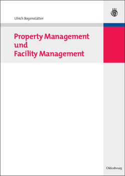 Hardcover Property Management Und Facility Management [German] Book