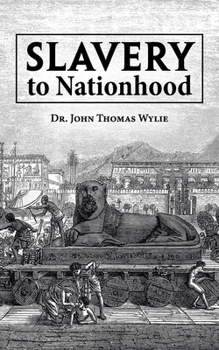 Paperback Slavery to Nationhood Book